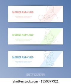 Set of banners. Continuous line drawing of mother and child. Editable masks. Template for your design works. Vector illustration.