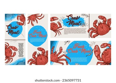 Set of banners crab meat. Fresh crab seafood flyers.