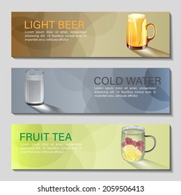 A set of banners with drinks. Vector illustration of banners with transparent circles and realistic images of a beer mug, a glass of water and a glass of tea.