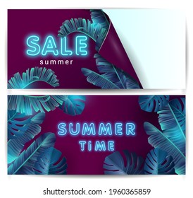 A set of banners with neon text sale, summer time on the background of the tropics. Horizontal Tropical flyer with exotic palm leaves and plants and a place for your text. 3d model of leaves. Vector