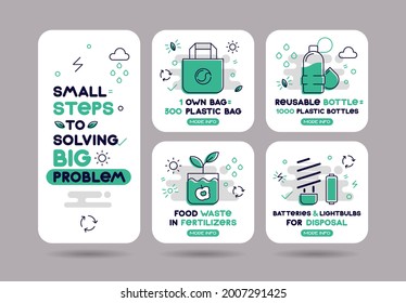 A set of banners of posts on the topic of ecology "Small steps to solving a big problem". Infographic reminder of an eco-friendly lifestyle. Bag, bottle, waste, batteries. light bulb, recycling.