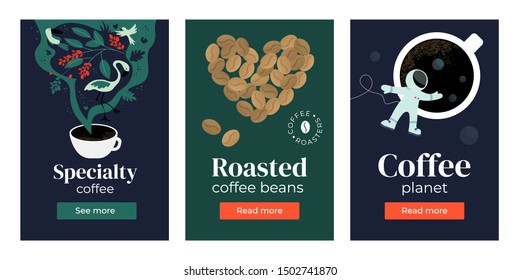 Set of banners with Specialty coffee. heart shaped roasted beans, cup of espresso. Vector illustration of planets, outer space and astronaut, coffee regions, tropical birds. Poster, advert template.