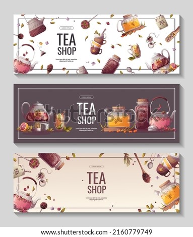Set of banners with teapots, jar of loose tea, teacups. Tea shop, break, cafe-bar, tea lover, tea party, beverages concept. Vector illustration for poster, banner, flyer, menu, advertising. 