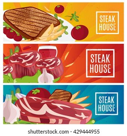 Set of banners for theme steak house with steak,fries,wine. Vector illustration