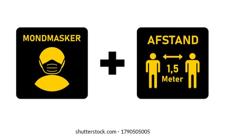 Set of Basic Warning Signs against the Spread of Coronavirus in Dutch including Mondmasker (Face Mask) and Afstand 1,5 Meter (Distance 1,5 Meters). Vector Image.