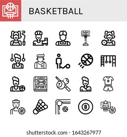 Set of basketball icons. Such as Basketball, Gymnast, Roller skate, Athlete, Cheerleader, Ball, Monkey bars, Sport, Billiard, Judo, Basketball player, Shuttlecock , icons