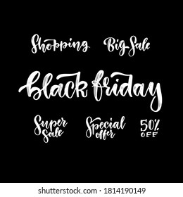 A set of beautiful hand drawn black friday sale ink lettering on dark background. Advertising poster template