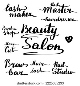 A set of beautiful lettering inscriptions for a beauty salon. Hand written vector illustration, clipart. Lash maker, nail master, hairdresser, barber shop, beauty salon, hair cut, brow bar, studio.