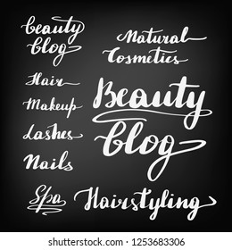 A set of beautiful lettering inscriptions for a beauty blog. Handwritten vector illustration, clipart. Natural cosmetics, hair, makeup, lashes, nails, spa, hairstyling. Chalkboard blackboard lettering