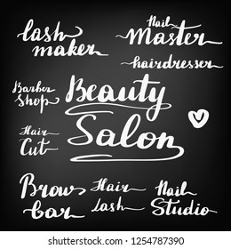 A set of beautiful lettering inscriptions for a beauty salon. Hand written vector illustration, clipart. Chalkboard blackboard lettering writing, handwritten text, chalk on a blackboard, vector.