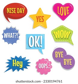 Set of beautiful text bubbles in cartoon style. Vector illustration of colored text bubbles of different shapes and inscriptions: have a nice day, yes, love, what, wow, hey, oops, bye bye.