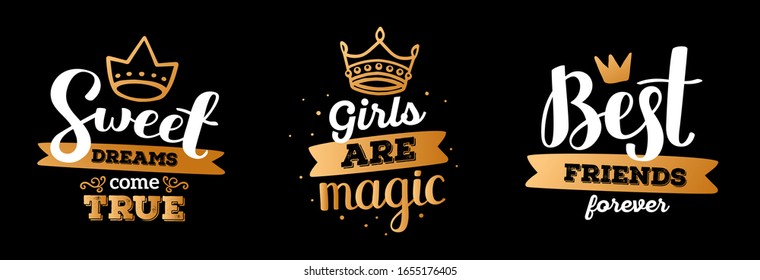 Set of beautiful vector girly handwritten white inscription with shine golden color crown and decorative element on black background. Calligraphic text. Hand drawn design for print, t-shirt, sticker
