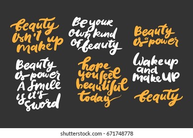 Set of beauty quotes.  Hand lettering and custom typography for your design