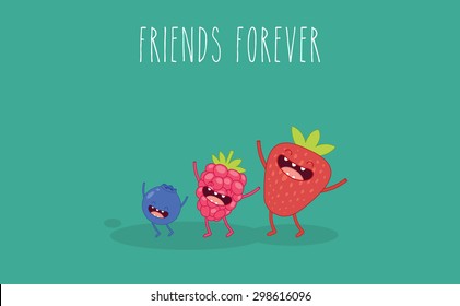 Set of berry. Strawberries, raspberries, blueberries. Vector cartoon. Friends forever. Comic characters. Use for card, poster, banner, web design and print on t-shirt. Easy to edit.