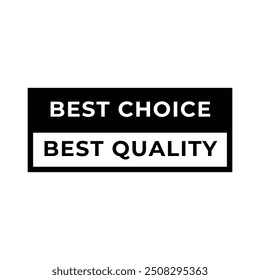 Set of best choice stamp, label, or logo. Vector illustration for web design