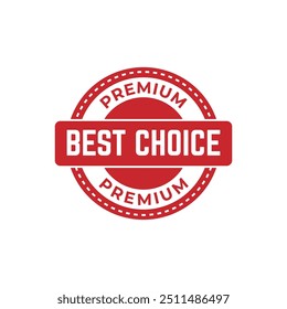 Set of best choice stamp, label, or logo. Vector illustration for web design