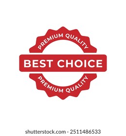 Set of best choice stamp, label, or logo. Vector illustration for web design
