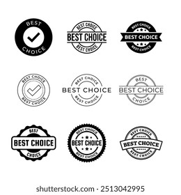 Set of best choice stamp, label, or logo. Vector illustration for web design