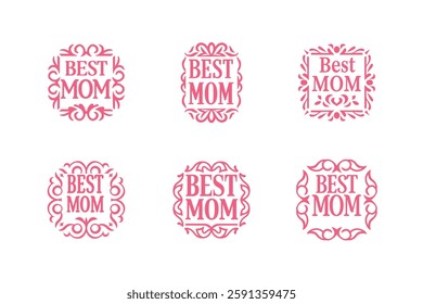  Set of best mom lettering vector .