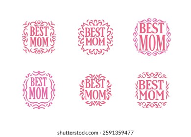  Set of best mom lettering vector .