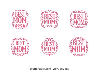  Set of best mom lettering vector .