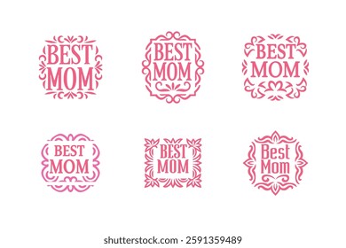  Set of best mom lettering vector .