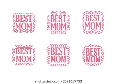 Set of Best mom lettering vector.