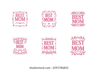 Set of best mom lettering vector .