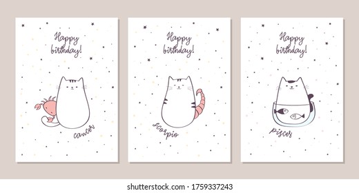 Set of birthday greeting cards design with cute cartoon zodiac cats. Water zodiacal signs: Cancer, Scorpio, Pisces. Vector illustration