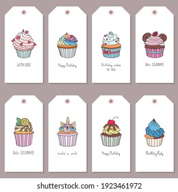 Set of birthday template. Set of gift tags with hand drawn illustration of cupcakes decorated with cream, donut, cherry, hearts, unicorn horn ets. Vector 10 EPS.