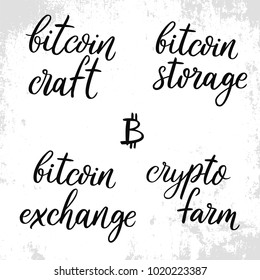 Set of bitcoin quotes. Crypto currences phrase. Bitcoin craft. Bitcoin storage. Crypto farm. Bitcoin exchange. Symbol.