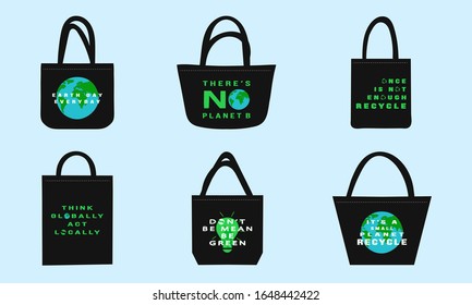 Set of black eco cloth fabric bags with ecology awareness slogans. Vector illustration of canvas tote bags. Quotes for environment concept. Vector illustration.