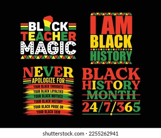 Set of black history month t-shirt design. I'm black history, Black teacher magic, Black history month