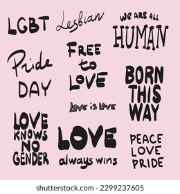 A set of black inscriptions of LGBTQ phrases. Vector illustration of the Pride parade. LGBT community