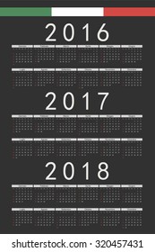 Set of black rectangle Italian 2016, 2017, 2018 year vector calendars. Week starts from Sunday.