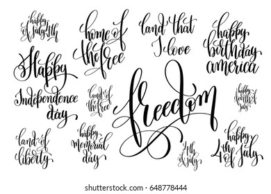 set of black and white hand lettering inscription to USA independence day 4th july, calligraphy vector illustration collection