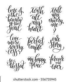 set of black and white hand written lettering phrase about love to valentines day design poster, greeting card, photo album, banner, calligraphy text vector illustration collection