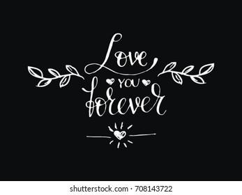 Set of black and white hand written lettering about love to valentines day