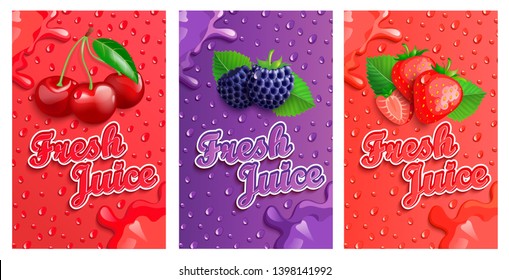 Set of blackberry, cherry and strawberry fresh juice banner with splash. Template for brand, label, emblem, store, packaging, advertising, poster.Vector illustration of healthy juicy vitamin drink.