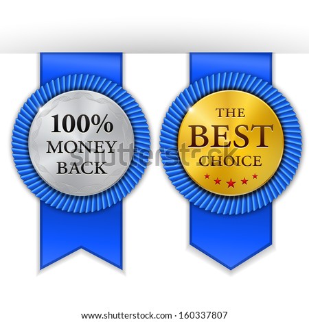 Set of blank round polished gold and silver metal badges with ribbons on white background. The Best Choice. 100% Money Back. Vector illustration. 