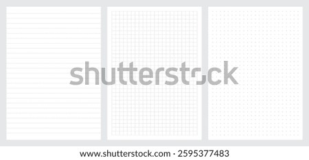 Set of blank sheets of lined, square grid and dotted paper in a5 format. Paper templates for notes, writing, sketching, and journaling. Ideal for school, office and work. Vector illustration