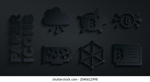 Set Blockchain technology, Bitcoin circuit, Video graphic card, browser, Piggy bank bitcoin and Cryptocurrency cloud mining icon. Vector
