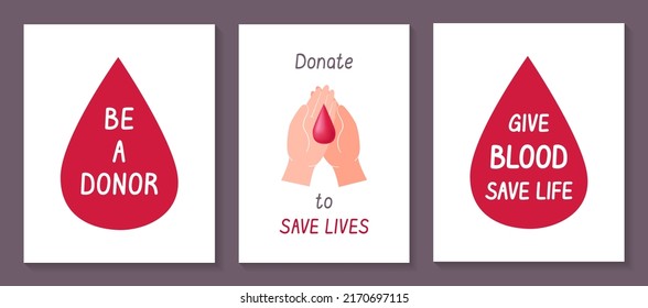 Set of Blood donation vector illustration. Motivating text calling to be a donor.