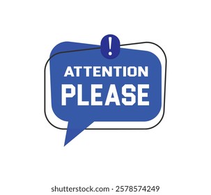 Set of blue attention please bubble. vector danger warning and important message or exclamation mark attention sign isolated on a white background.