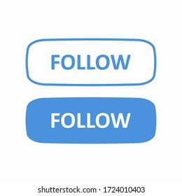 A set of blue follow buttons isolated on a white background. Buttons drawn in a flat style. Social media elements. Vector illustration