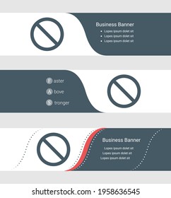 Set of blue grey banner, horizontal business banner templates. Banners with template for text and stop symbol. Classic and modern style. Vector illustration on grey background