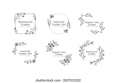 A set of botanical frames.
This illustration has elements of flowers, simple lines, plants, decorations, etc.