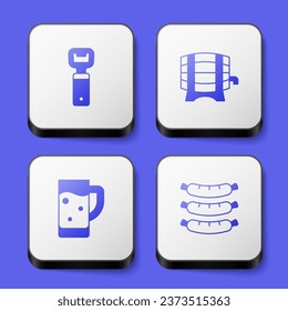 Set Bottle opener, Wooden barrel on rack, Glass of beer and Sausage icon. White square button. Vector