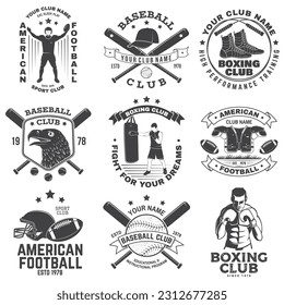 Set of boxing, american football and baseball club badge. Vector for shirt, logo, print, stamp. Vintage design with boxer, gloves, boxing jump rope, baseball bats, american football sportsman player