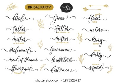 Set of Bridal Party lettering. Wavy elegant calligraphy spelling for decoration on bridal shower and wedding